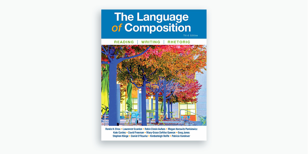 Language of composition 3rd edition